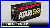 Atari_Xp_50th_Anniversary_Official_Limited_Edition_Set_Trailer_01_jkzt